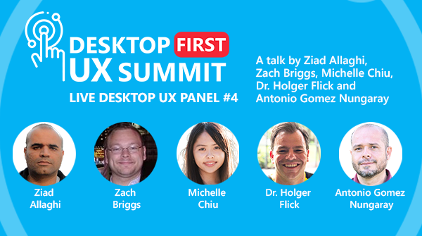 EmbarcaderoTech's tweet photo. #DesktopFirst Join us in 15 minutes, for the Live Desktop UX Panel #4 with Ziad Allaghi, Zach Briggs, Michelle Chiu, Dr. Holger Flick, and Antonio Gomez Nungaray. Live Q&A session & an in-depth drive into Desktop UX topics. Register here: https://t.co/WX9sTnZ0aI https://t.co/BQtAs3oTnk