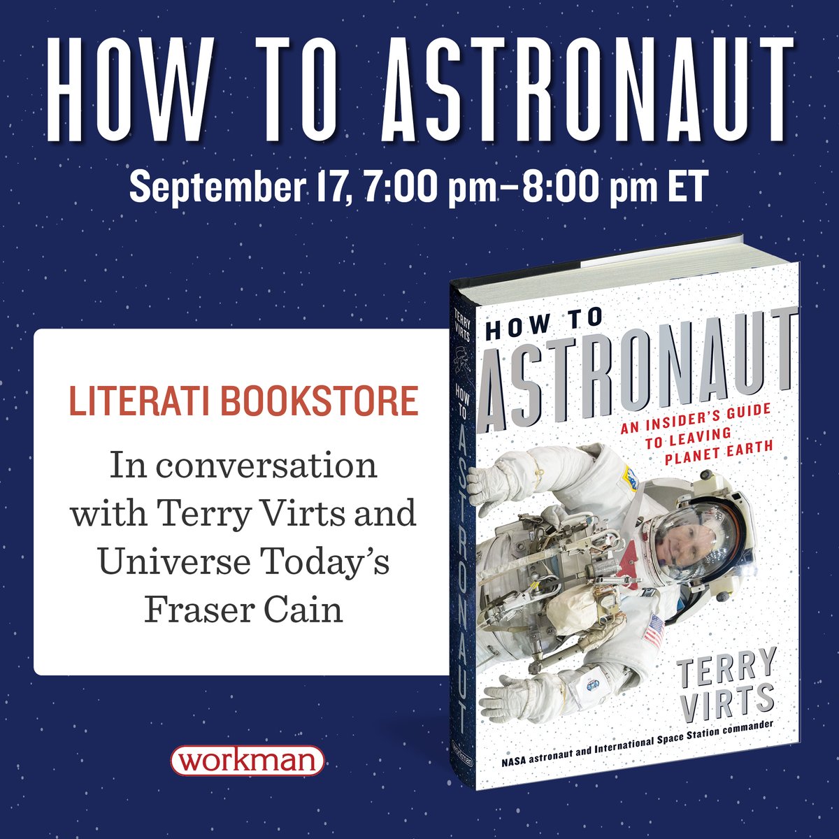 AstroTerry's tweet photo. Join me this evening for my virtual book tour @literatibookstore where I tell you about my latest book @HowToAstronaut Click link for details https://t.co/1J9bhy5pNm 
 #HowToAstronaut @workmanpub https://t.co/TSmLHhd1xa
