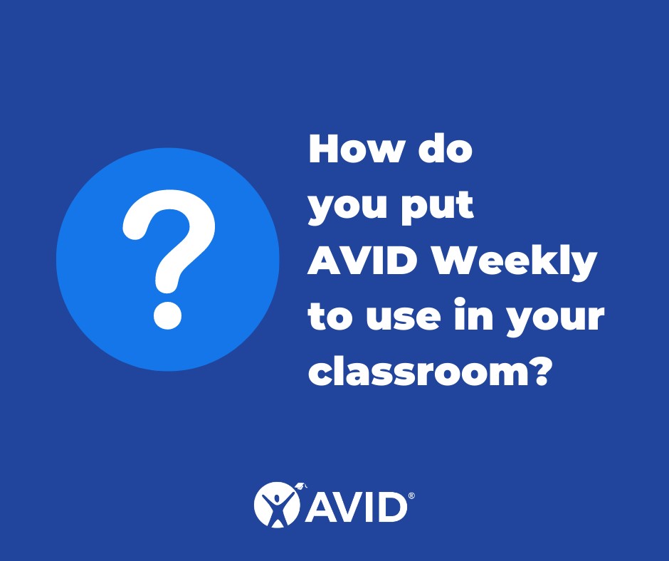 AVID4College's tweet photo. How do you use AVID Weekly in your classroom? Tell us by commenting below. #AVIDweekly https://t.co/VhjGMs8ZiP