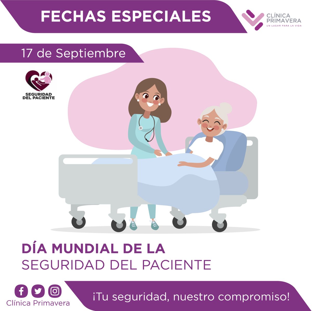 17 de Septiembre, Día Mundial de la Seguridad del Paciente.