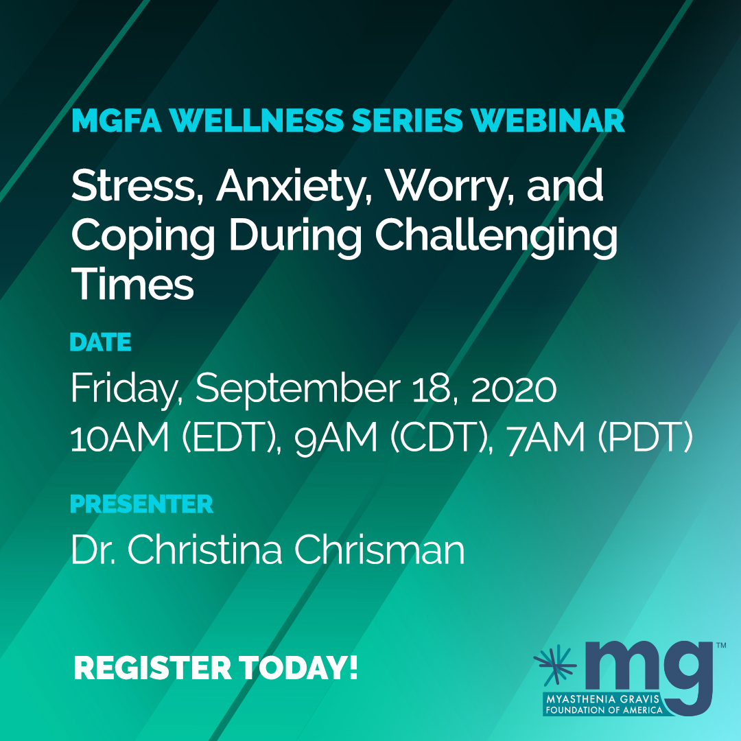 MyastheniaOrg's tweet photo. A friendly reminder that you're invited to join us for our next Wellness Series Webinar on Friday, September 18. Understand how the stress of a pandemic can affect your health, and familiarize yourself with resources for mental health.

Register here: https://t.co/ZlX4eZhVP3 https://t.co/ea1V0OifzJ