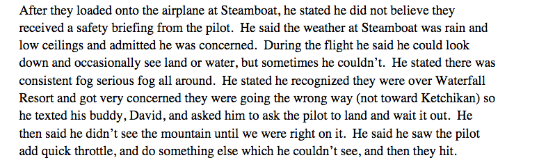 All of the passengers say variations of the same thing - “it was bad, it got worse, the pilot didn’t land on the water even though he could have….” /5