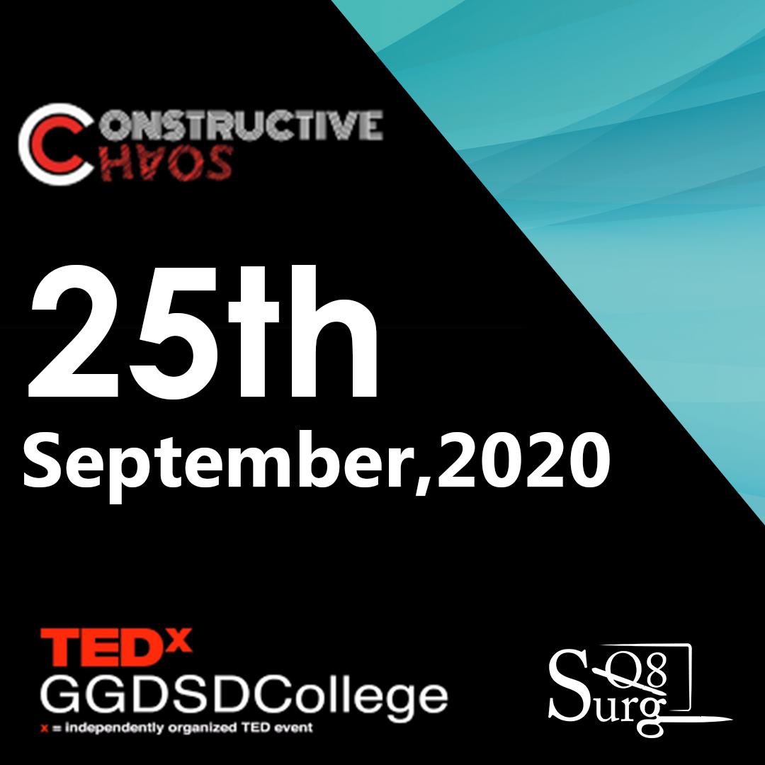 [1] SurgQ8 is delighted to announce that we are sponsoring the TedxGGDSDCollege2020 talk entitled ‘Constructive Chaos’ on 25/09!