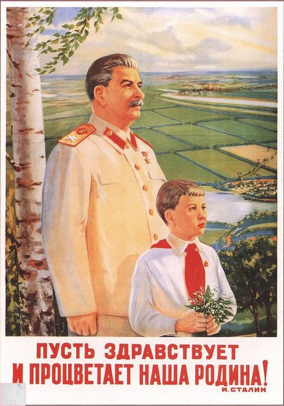 “Long life and prosperity to our Motherland!” (1949 Soviet propaganda poster)