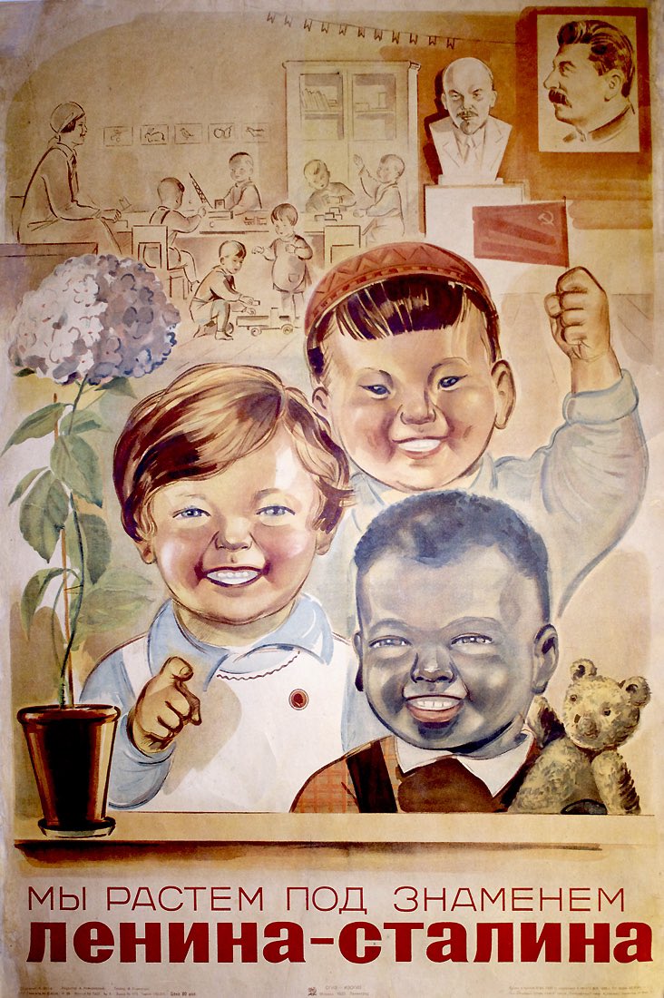 “We are growing up under the standard of Lenin-Stalin.” (1935)