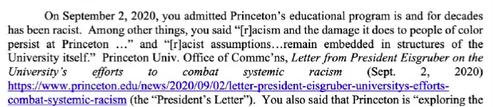 3. From DOE letter to Pres. Eisgruber:“On September 2, 2020, you admitted Princeton’s education program is and for decades has been racist.”They quoted from Eisgruber’s letter:"Racist assumptions from the past also remain embedded in structures of the University itself."