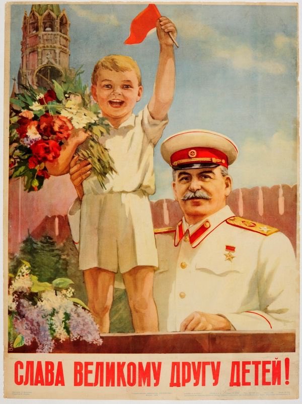 “Glory to the great friend of children!” 1952