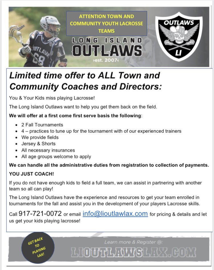 Let’s get back to playing Lax!!
Limited time offer to Town &amp; Community Coaches &amp; Directors. Let the LI Outlaws assist your team to get back on the field! CHECK THIS OUT!!!!