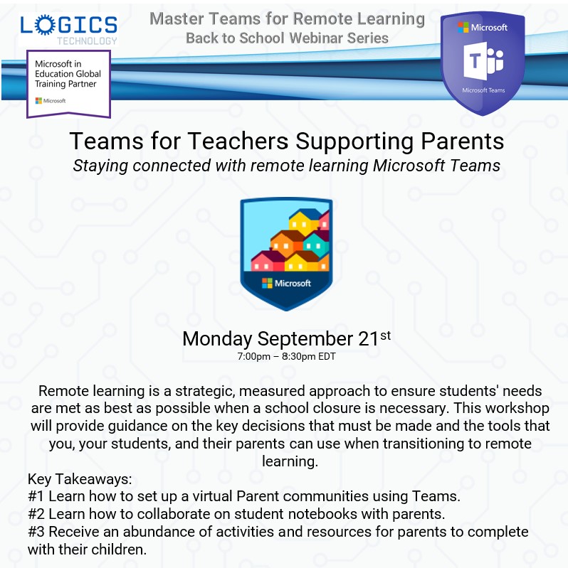 Teams for Teachers Supporting Parents | Educators be sure to share with your peers! FREE #MicrosoftTeams #Webinar |  Join us Monday September 21st at 7:00pm EDT ow.ly/D2ni50Bu4i6