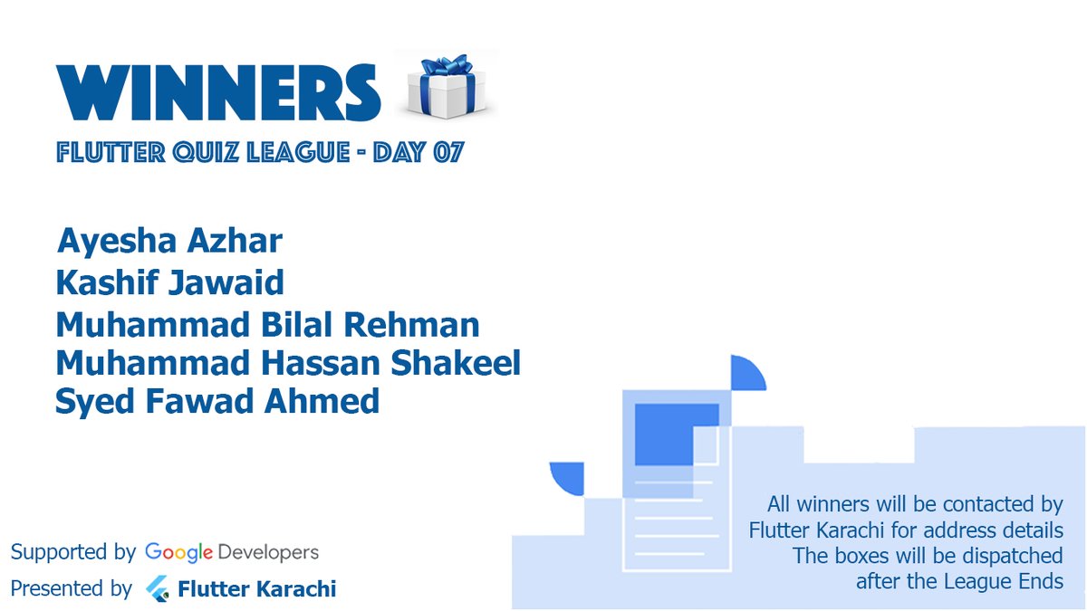 FlutterKarachi's tweet image. WINNERS - Day 07!
Congratulations to the winners🎉
Flutter Karachi will soon contact all the winners for address details.
#FlutterQuiz