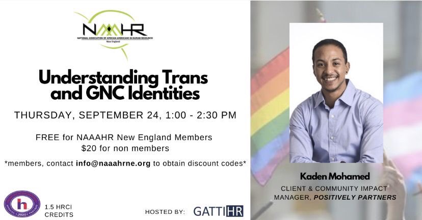 NAAAHRNE's tweet photo. Our work towards building stronger allies continues.... Join us on 9/24 for Understanding Transgender and Gender Nonconforming Identities w/ Kaden Mohamed, hosted by @GattiHR  
https://t.co/YIcjf608ry
#allyship #lgbtq #transgender #blacktranslivesmatter #intersectionality https://t.co/gCFxrRl0wV