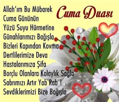 Yüreğinizden geçen dualarınız bu mübarek Cuma gününde kabul olsun Hayırlı Cumalar