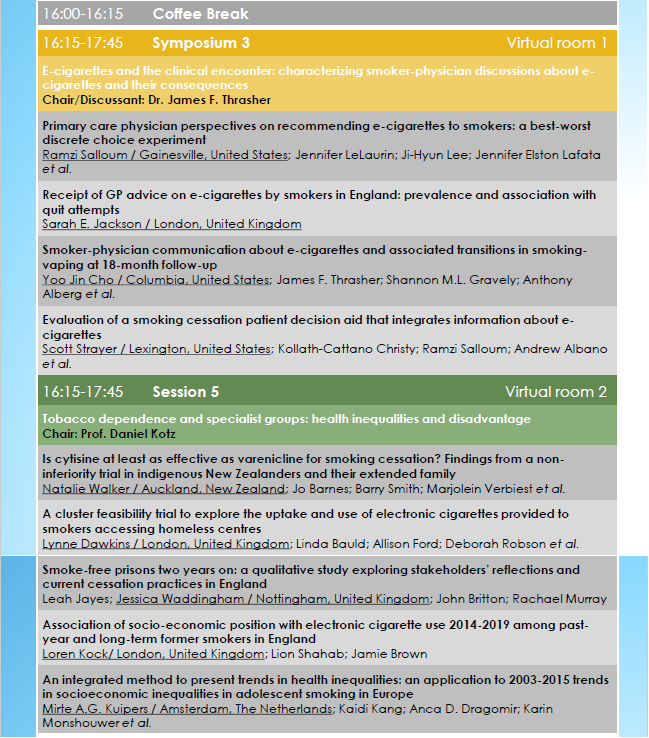 SRNT Europe (@srnt_europe) on Twitter photo At 16:15 (CET), join Symposium 3 on e-cigarettes and the clinical encounter with <a href="/ramzi_salloum/">Ramzi Salloum</a>, <a href="/DrSarahEJackson/">Sarah Jackson</a>, Yoo Jin Cho, and Scott Strayer, or Session 5 on smoking inequalities with <a href="/nwalker25021458/">Natalie Walker</a> <a href="/LynneDawkins/">Lynne Dawkins</a> <a href="/JMWaddingham/">Jessica Waddingham</a>
<a href="/loren_kock/">Loren Kock</a> and <a href="/Mirte_Kuipers/">Dr Mirte Kuipers</a>. #SRNTE2020 At 16:15 (CET), join Symposium 3 on e-cigarettes and the clinical encounter with <a href="/ramzi_salloum/">Ramzi Salloum</a>, <a href="/DrSarahEJackson/">Sarah Jackson</a>, Yoo Jin Cho, and Scott Strayer, or Session 5 on smoking inequalities with <a href="/nwalker25021458/">Natalie Walker</a> <a href="/LynneDawkins/">Lynne Dawkins</a> <a href="/JMWaddingham/">Jessica Waddingham</a>
<a href="/loren_kock/">Loren Kock</a> and <a href="/Mirte_Kuipers/">Dr Mirte Kuipers</a>. #SRNTE2020