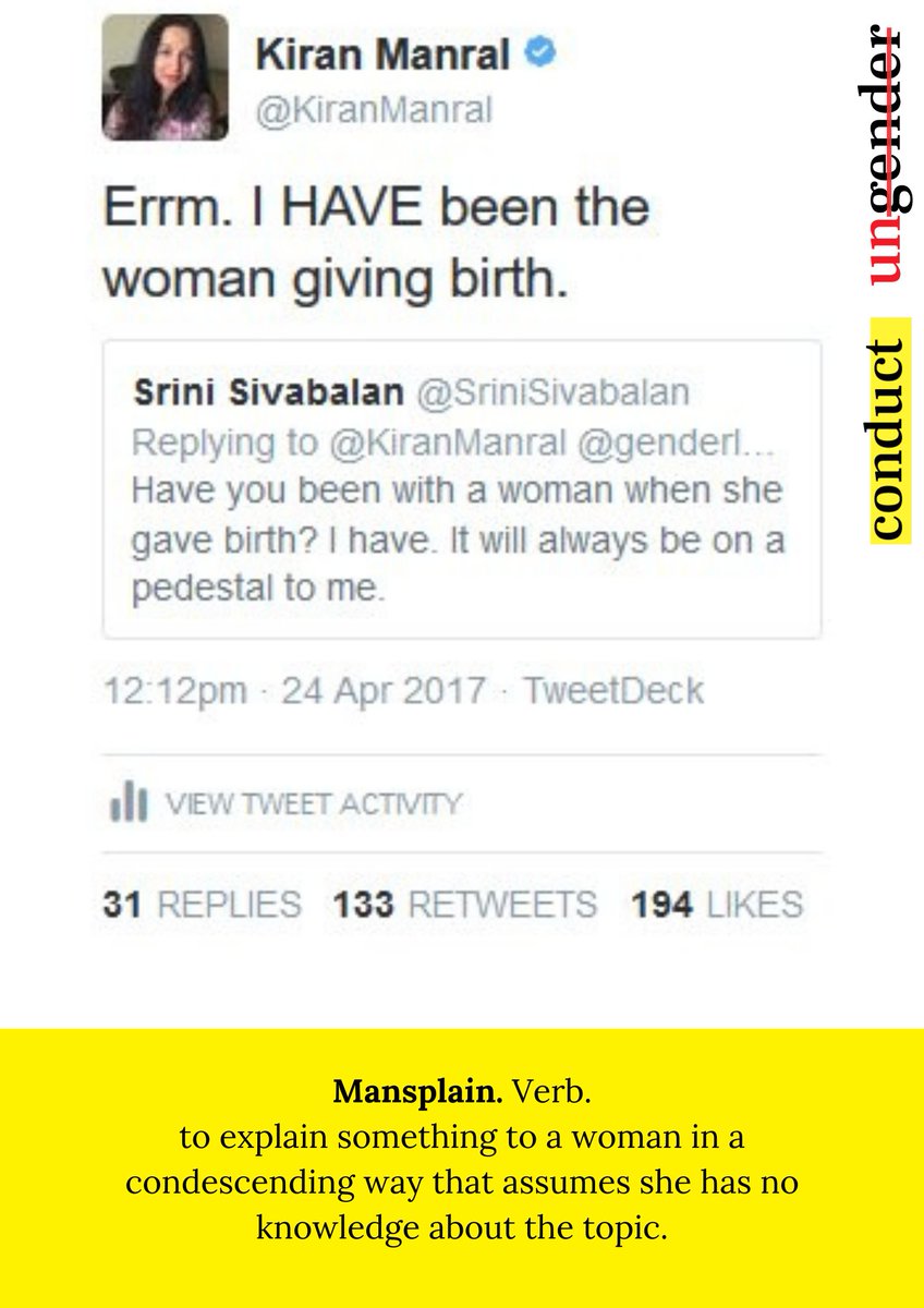 4. In today's  #mansplain Hall of Fame:  @KiranManral, an author and a mother, being told how childbirth works.