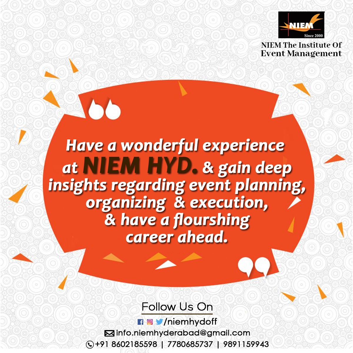 niemhydoff's tweet photo. NIEM teaches you all the essential skills required to have great confidence in your career.
Online Admissions Open 2020-21.
Contact Us: +91 8602185598, 7780685737, 9891159943
#NIEM #NIEM_Hyderabad #eventplanning #organizing #execution #onlineadmissionsopen #applynow https://t.co/eEPnvqdV6Q