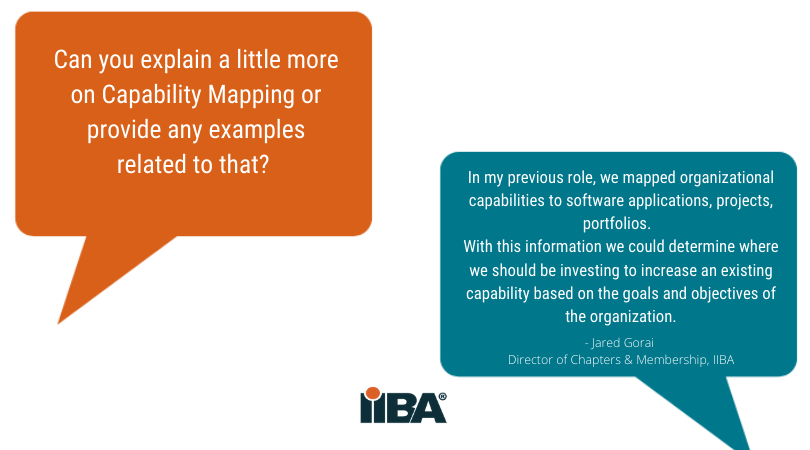 IIBA's tweet photo. Our Director of Chapters and Membership, @ThePassionateBA, shared about Capability Mapping in one of our webinars.
#CapabilityMapping #Capabilities #Framework #BusinessAnalysis #BusinessAnalysisTools #baot https://t.co/yIN260w1w4