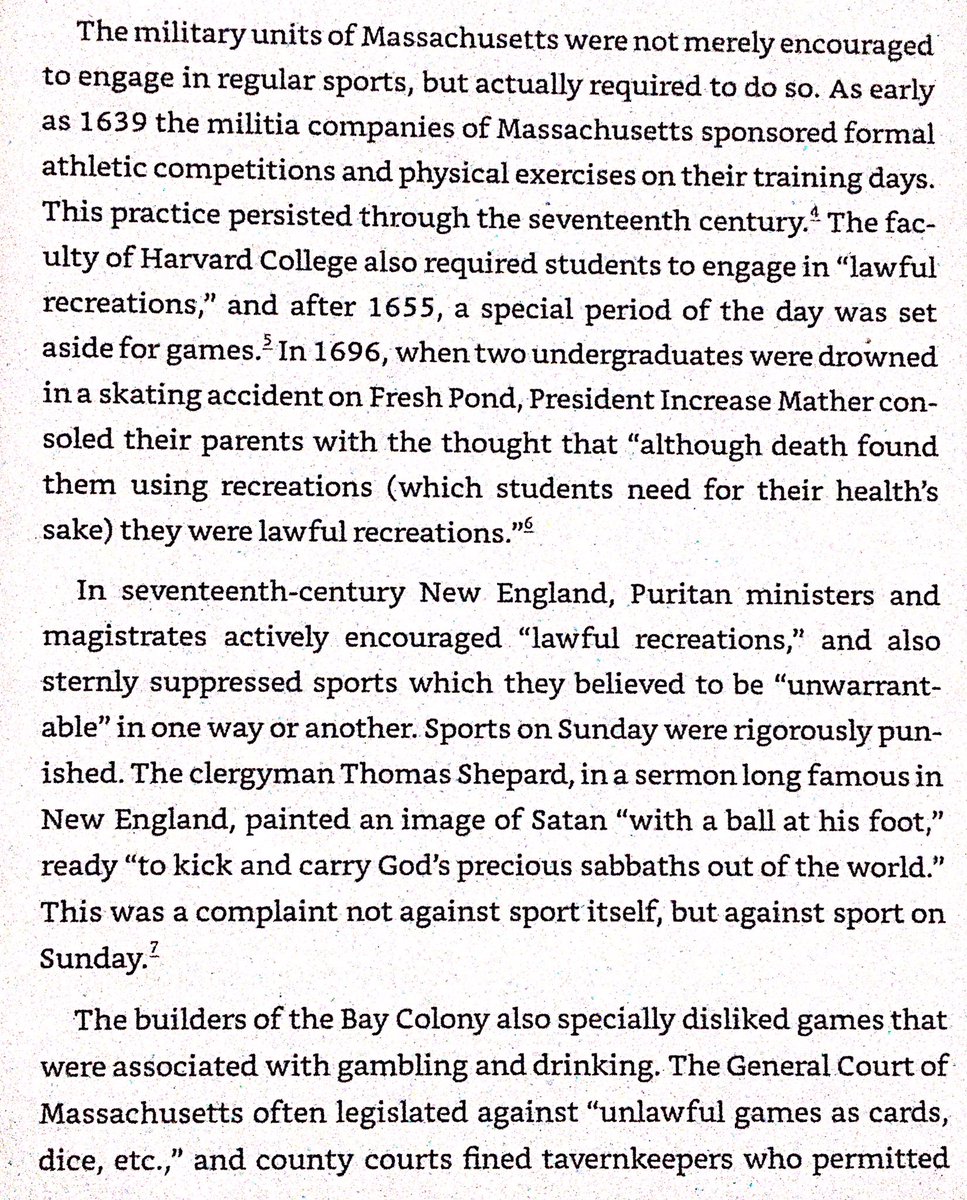 Puritans not only encouraged physical exercise - they required it for both individual health & military preparation. Sports that involved gambling & drinking were discouraged.