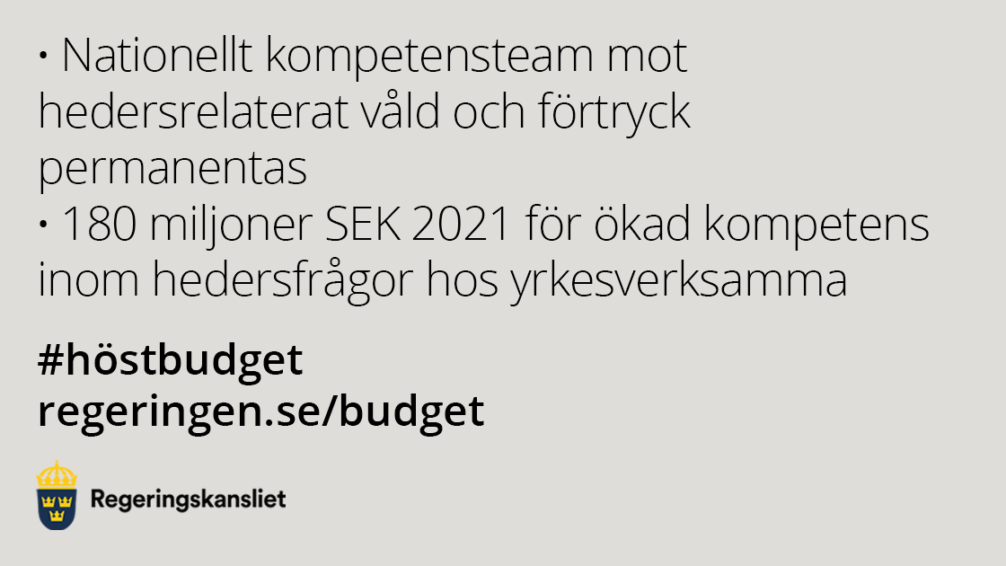 Regeringen stärker arbetet mot hedersrelaterat våld och förtryck regeringen.se/pressmeddeland… #höstbudget #jämpol <a href="/AsaLindhagen/">Åsa Lindhagen</a> <a href="/LSTOstergotland/">Länsstyrelsen Östergötland</a>