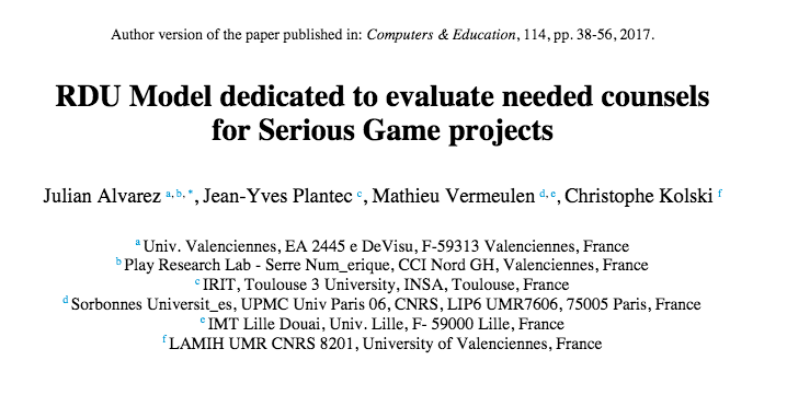 We are please to share this scientific pre-print paper "RDU Model dedicated to evaluate needed counsels for Serious Game projects" (2017): lnkd.in/g-eqfrE
#seriousgames #seriousgame #scientific #gamification #gamestudies #research #sciences #game #videogame #model