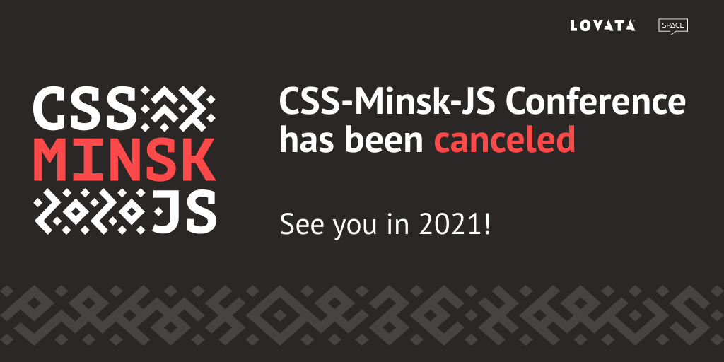 CSS_Minsk_JS's tweet image. Dear friends, we regret to inform you that CSS-Minsk-JS Conference won’t take place this year. We’ve worked hard for a long time and have prepared an amazing lineup!
Little thread 👇