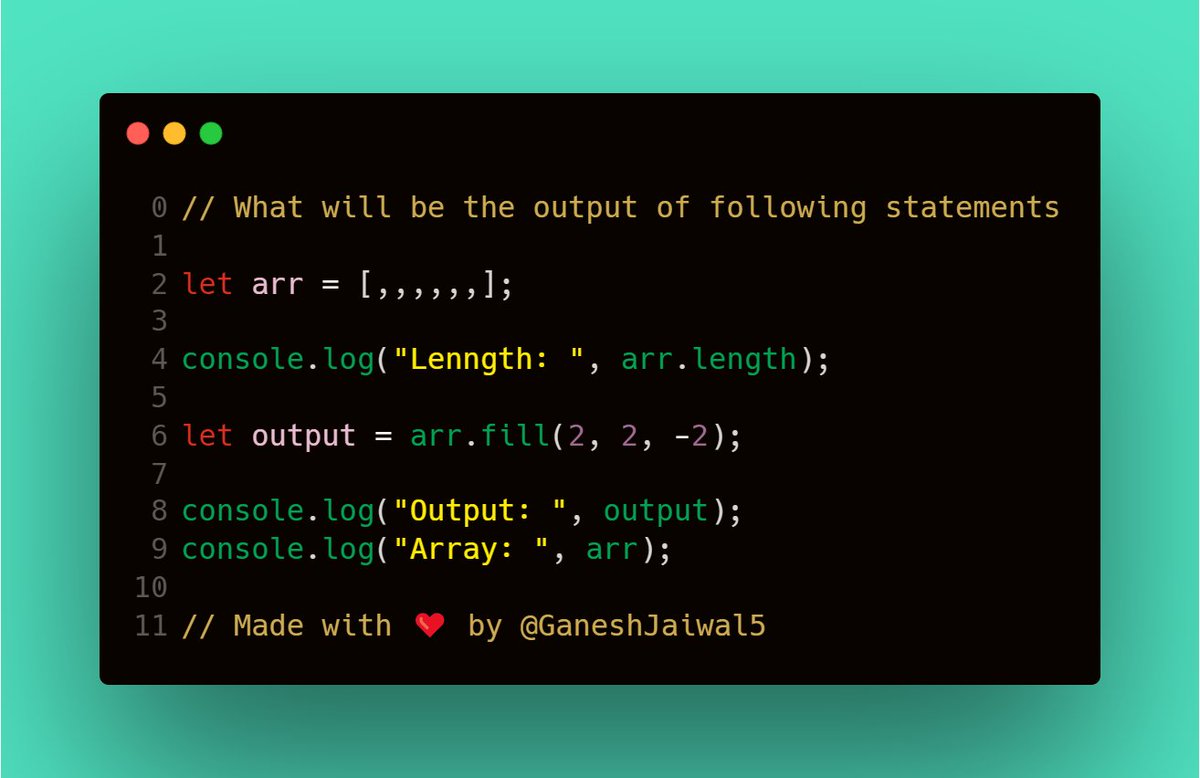 GaneshJaiwal5's tweet image. #DailyJS #DailyJavaScript

The fill() method changes/replace all elements in an array with the given value and position.

Comment your answers 👇

#100DaysOfCode #javascript #developers #DEVCommunity