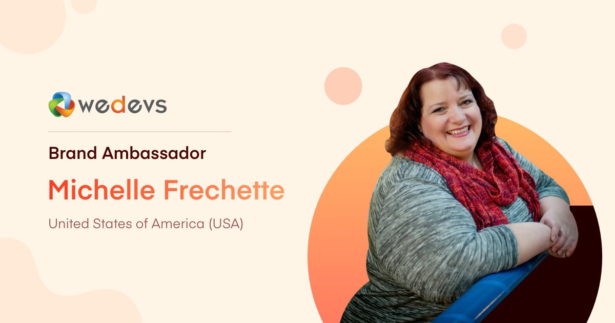 weDevs's tweet photo. Meet our Brand Ambassador for the USA! We are delighted to introduce our Brand Ambassador @michelleames for the USA. Welcome aboard. Do you want to join as an ambassador for weDevs in your country? Contact @mizpress or Check the link &amp; Apply: https://t.co/ux9CS6N2sY https://t.co/Haz3sEkIXV