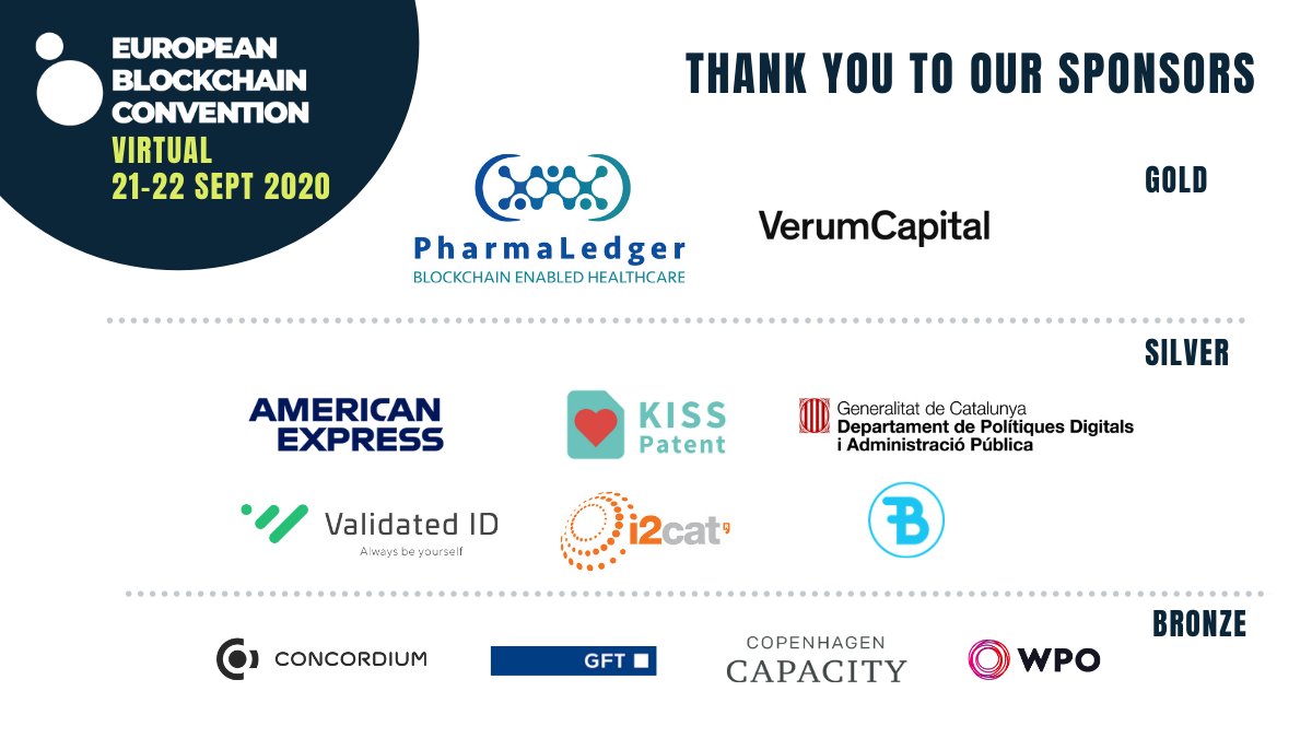 EBlockchainCon's tweet photo. 🤩A huge thank you to our sponsors. Thank you for your support &amp; for helping make #EBCvirtual a realty

@PharmaLedger Verum Capital
@AmericanExpress @KISSPatent @gencat @tic 
@ValidatedID @ViDChain @i2CAT @Bidaochain 
@concordium @gft_es @CopCap @WPO_EU
https://t.co/icUZ3qmf4r https://t.co/zsE2zrwZvH