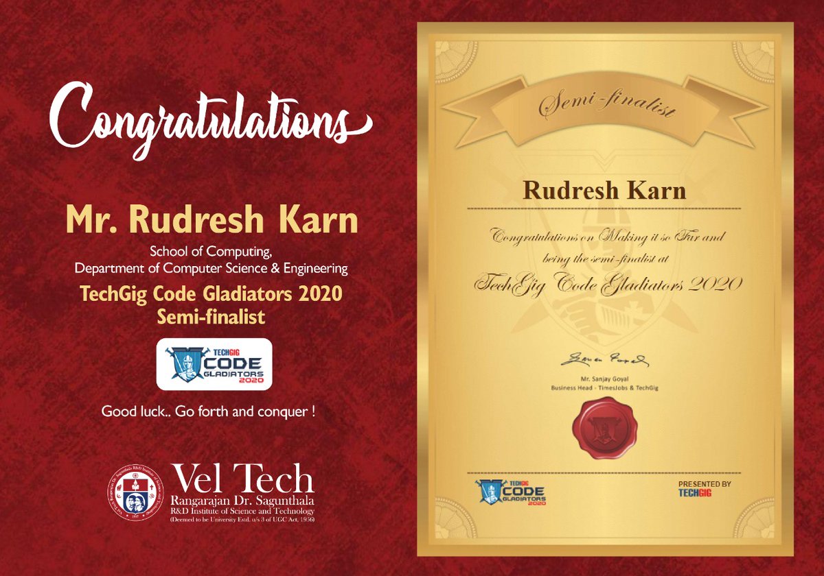 veltechofficial's tweet photo. #Vel_Tech congratulates Mr. Rudresh Karn, #Vel_Tech #SCHOOL_OF_COMPUTING #CSE on winning #techgig_code_gladiators2020 semi-finalist https://t.co/j9kg27zqmE