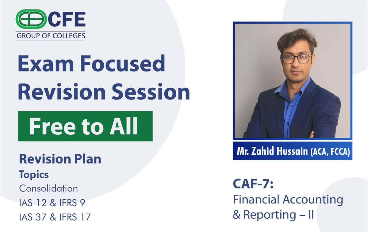CAF07 Revision classes- Free for All
Topics: Consolidation, IAS-12, IFRS-9, IAS37 & IFRS-17

Youtube links of Revision class videos:
youtube.com/watch?v=liHS-c…
youtube.com/watch?v=atd5gp…

For further details,
Call us:
0304-1111750
