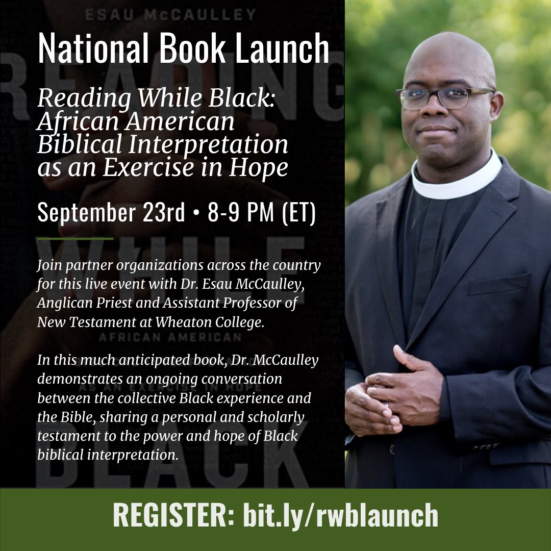 ncstudycenter's tweet image. ‘Reading While Black: African American Biblical Interpretation as an Exercise in Hope’ is @EsauMcCaulley’s new book, and it’s good. Register now to join us with Esau and other partner orgs Wednesday (9/23) @ 8PM for the national launch and conversation! — bit.ly/rwblaunch