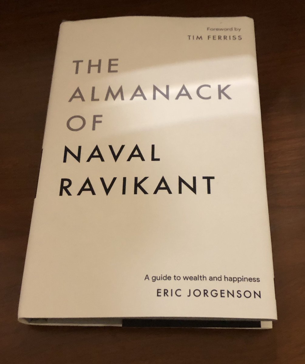 Vinayender Tulla on X: Just got a copy of the book “The Almanack of @naval  Ravikanth “. Super excited to dig in. Thank you @EricJorgenson for putting  together this incredible source of
