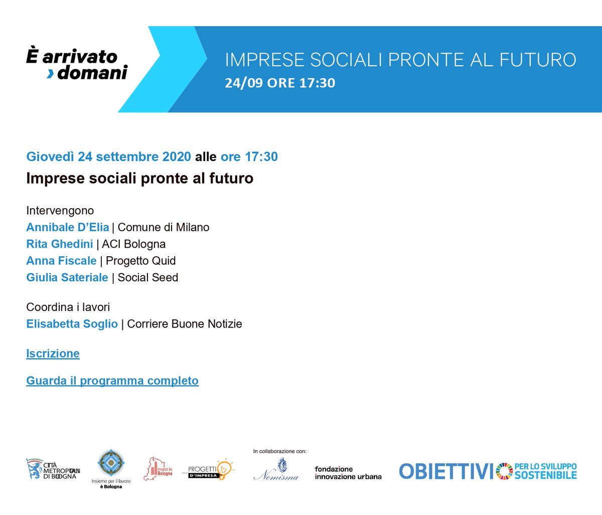 💥IMPRESE SOCIALI PRONTE AL FUTURO
24 settembre|ore 17.30

Ci saremo anche noi all'interno del quarto appuntamento del ciclo di webinar "E' arrivato domani", organizzato da @Città metropolitana di Bologna e #Insiemeperilavoro.
✍️zoom.us/webinar/regist…
➡️ow.ly/KmJj50BqYOG