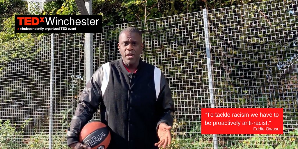 'To tackle racism we have to be proactively anti-racist.'  Eddie Owusu @ballcoachpro #TEDx #TEDxWinchester #events #virtualevents #OnlineEvents #Ideas #IdeasWorthSharing #basketball #inclusive #inclusivesport #accessible #team #antiracist #ChallengeRacism #BlackLivesMatter