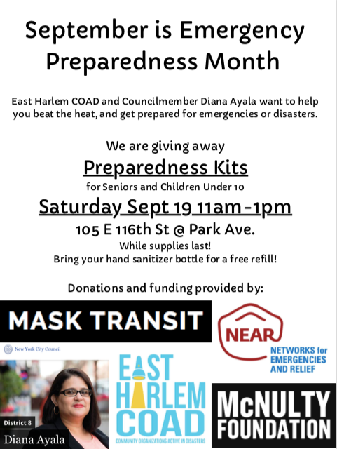 eastharlemcoad's tweet photo. Come check out our Emergency Preparedness Month giveaways in #eastharlem this weekend with @cmdianaayalanyc @nycpa @MaskTransit #communitypreparedness #communityresponse https://t.co/WIrTW8e3U2