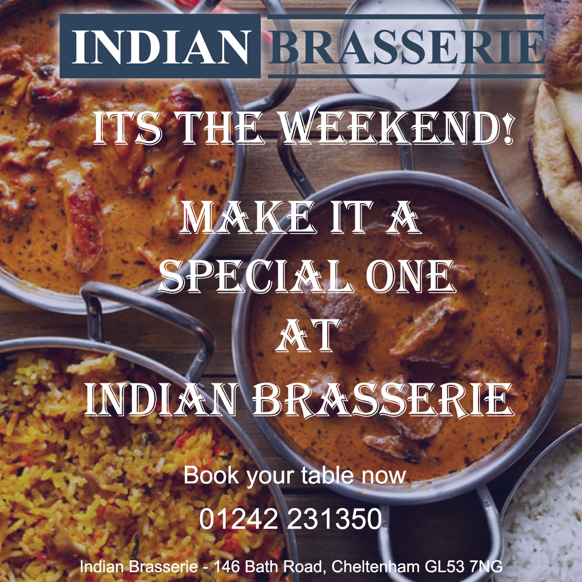 Indianbrasseri's tweet photo. It's Friday! The weekend starts today! Start it in style with dinner here at Indian Brasserie for the ultimate Asian dining experience.

#TGIF #healthyfood #food #spiceadventure #indianfood  #Cheltenham #cotswolds https://t.co/uXuSp3Rmp2
