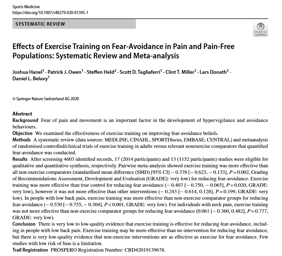 PhysioMeScience's tweet photo. Just published 🔥🔥🔥

@DeakinIPAN  @JoshHanel  @LarsDonath @PatrickOwenPhD @BelavySpine 

👇👇👇

Effects of Exercise Training on Fear-Avoidance in Pain and Pain-Free Populations: Systematic Review and Meta-analysis

https://t.co/ZIFx0OCZ9p https://t.co/GU9yk0hr1t