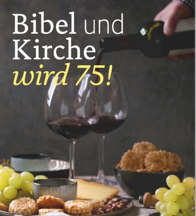 BIBEL UND KIRCHE WIRD 75 – WIR FEIERN DIGITAL!
Am Donnerstag, 24. September um 17.30 Uhr feiern wir «Bibel und Kirche 75» digital und laden Sie herzlich dazu ein. tinyurl.com/y6qjpxsw