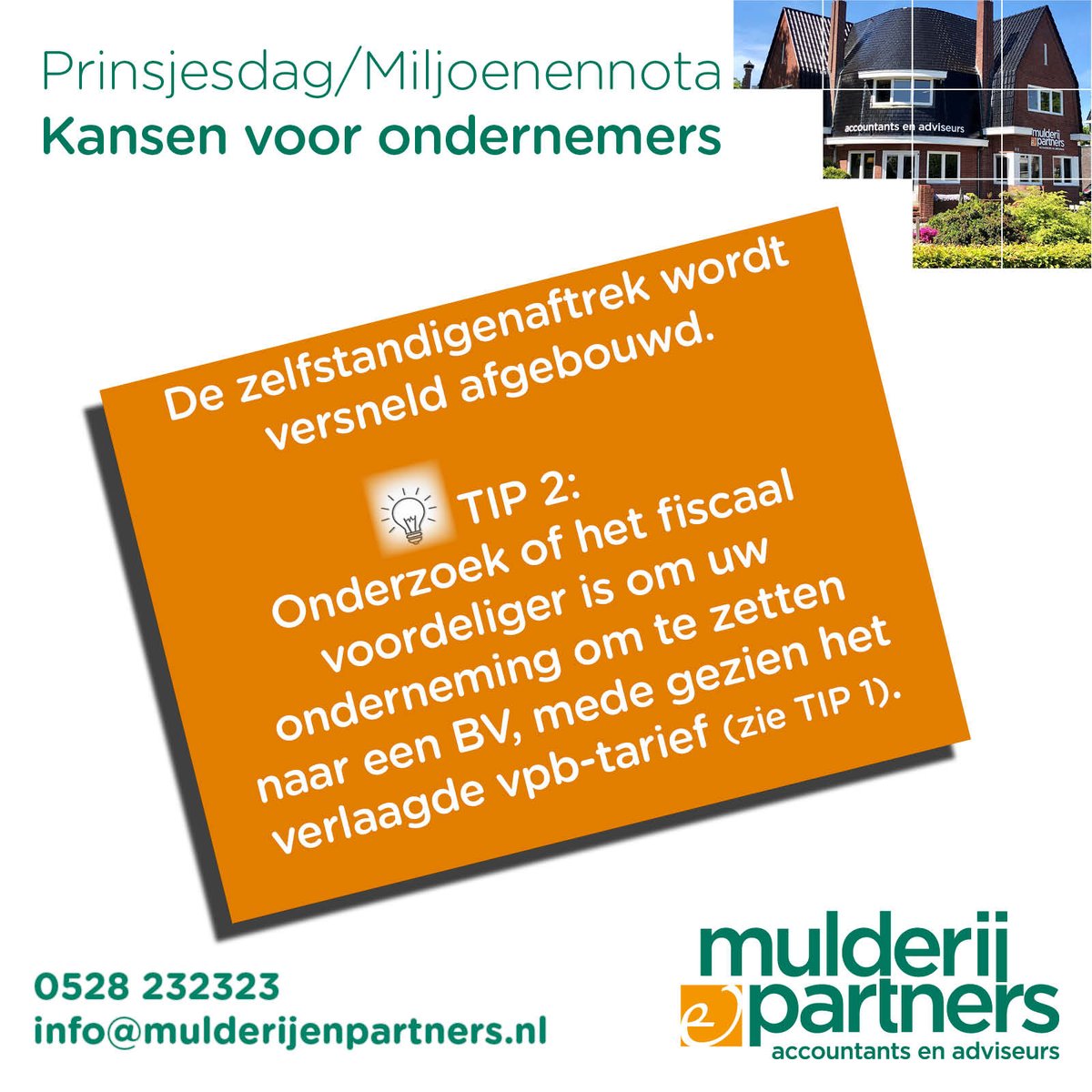 𝕋𝕚𝕡 𝟚⁣!
Lees meer over de fiscale voorstellen en wijzigingen:
mulderijenpartners.nl/special-miljoe…