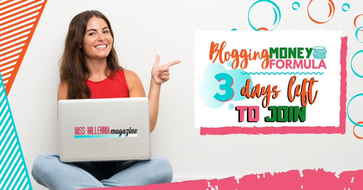 MissMillMag's tweet image. Only 3 days left to sign up for Blogging Money Formula. Sign up today before it’s too late! missmillmag.com/blogging-money… #blogmoney #blogging #blog #BloggingMoneyFormula #MissMillMag