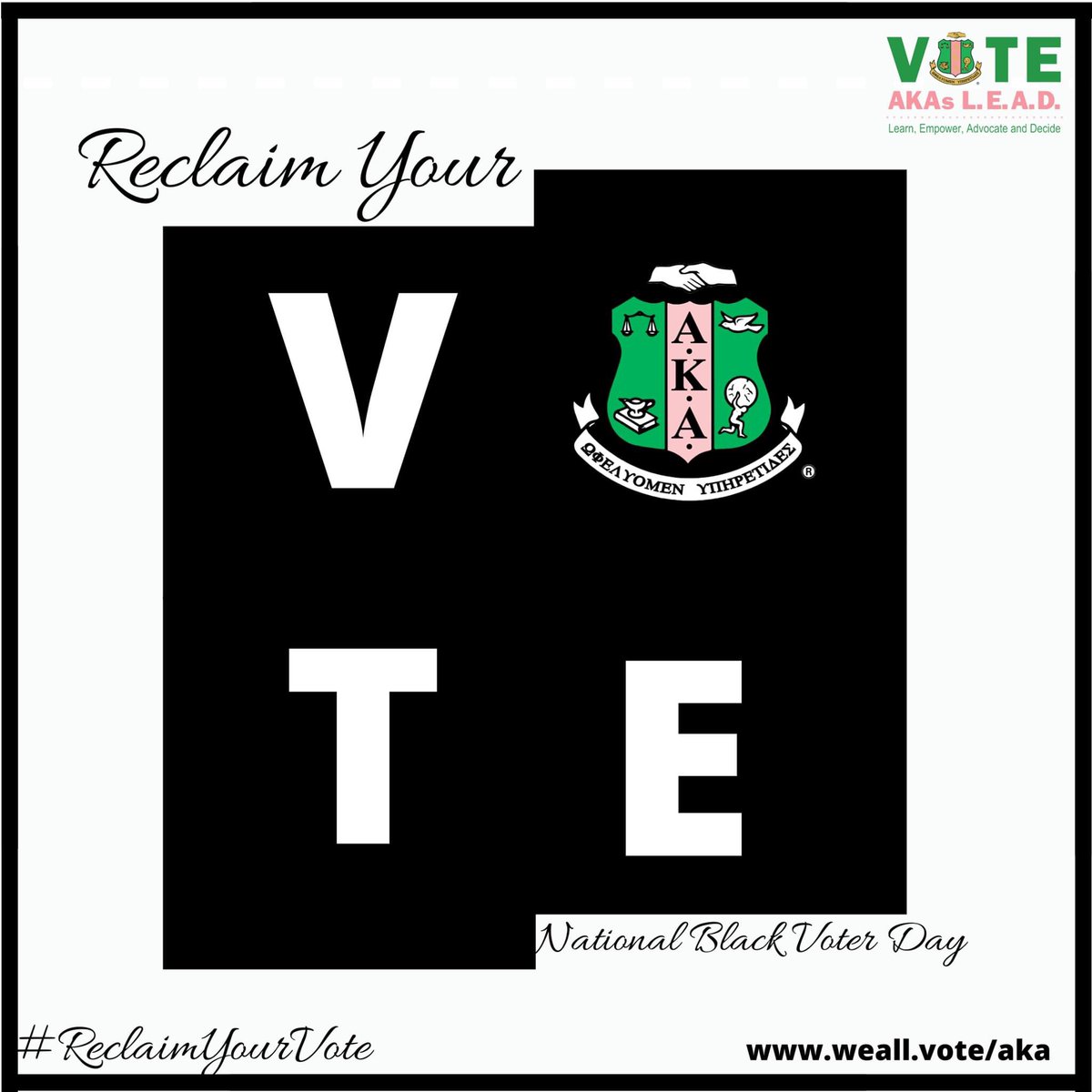 akasorority1908's tweet photo. National Black Voter Day 
Amidst, the increasing concerns around voter suppression, as a community we can elevate the power of the Black Vote! Today, let's unite to combat the suppression tactics that are often used against us. 
#AKA1908 #AKAsLEAD  #WhenWeAllVote #ReclaimYourVote https://t.co/BG9gnz8fh2