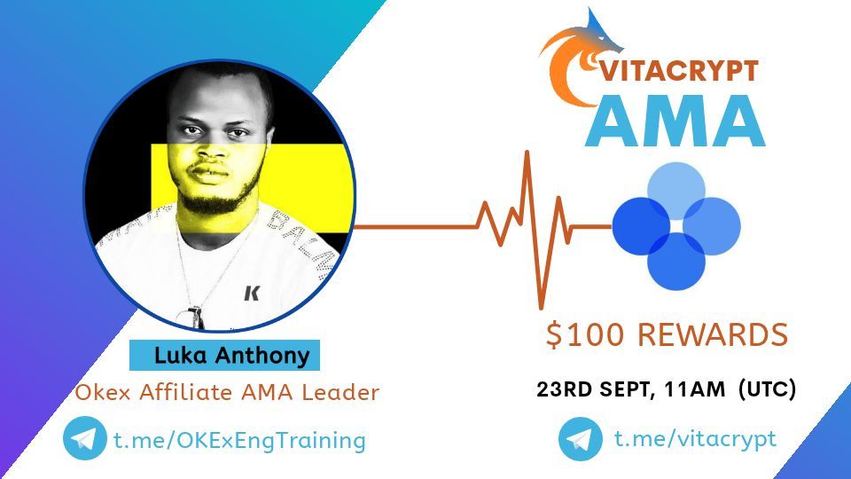 VitaCrypt's tweet photo. VitaCrypt Community is Hosting an AMA with OKEX (Luka Anthony)

📆Date: 23rd September, 2020 
⏰Time: 11AM UTC
🏨 Venue: https://t.co/7ME8VUlHTQ
 
🏅$100 Rewards 10($10 each)

NOTE: Don't Drop your Questions here!

☑️Join here https://t.co/7ME8VUlHTQ For more Details! Thank you😊 https://t.co/u6z8oyvPqS
