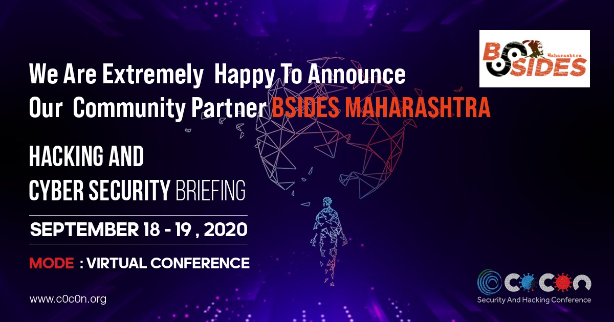 _c0c0n_'s tweet photo. We are extremely happy to announce our Community partner BSIDES MAHARASHTRA
#c0c0n2020 #cybersecurity #bsidesmaharashtra https://t.co/L1qQ8g8iEH