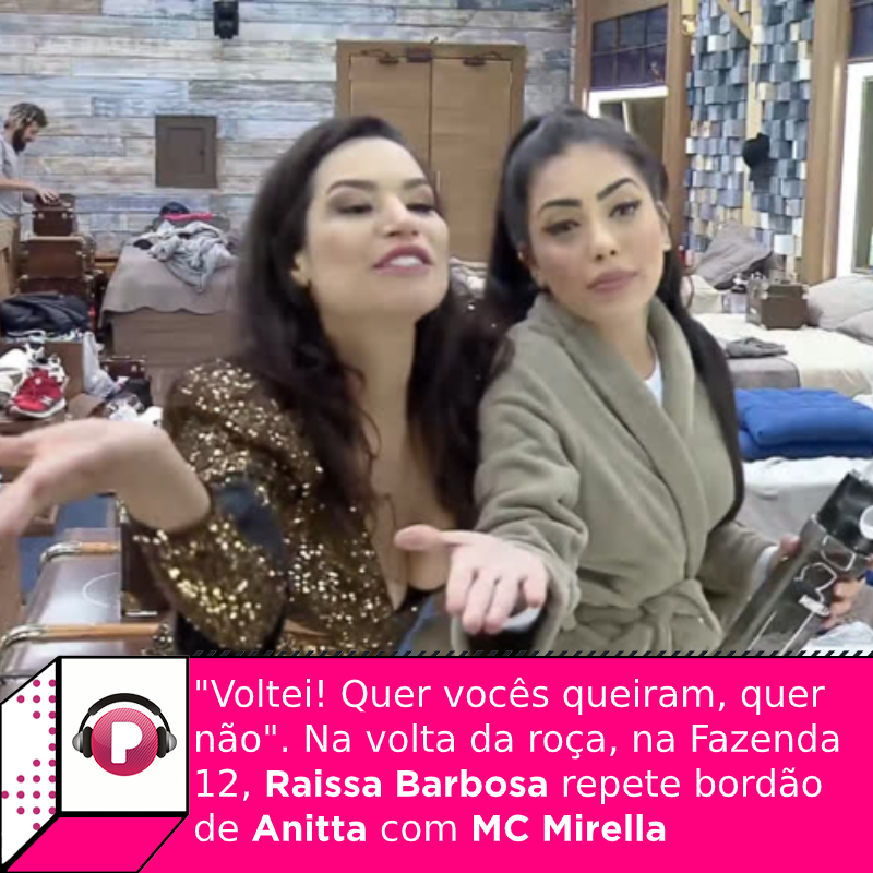 POPline's tweet photo. Após a saída de #FernandinhoBeatbox, #RaissaBarbosa voltou da roça na #Fazenda comemorando bastante. Ao regressar para o seu quarto, a vice miss bumbum ainda gritou repetiu o bordão de @anitta com #mcmirella. Veja a cena no site! https://t.co/B23Lwmamxg https://t.co/TbUan9Oo9B