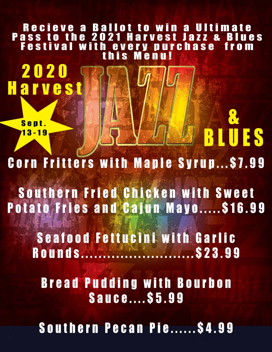 Our Special Harvest Jazz &amp; Blues Menu is ending soon!  Come try our delicious Southern food and receive a ballot for a chance to win an Ultimate Pass for 2!!!!!!