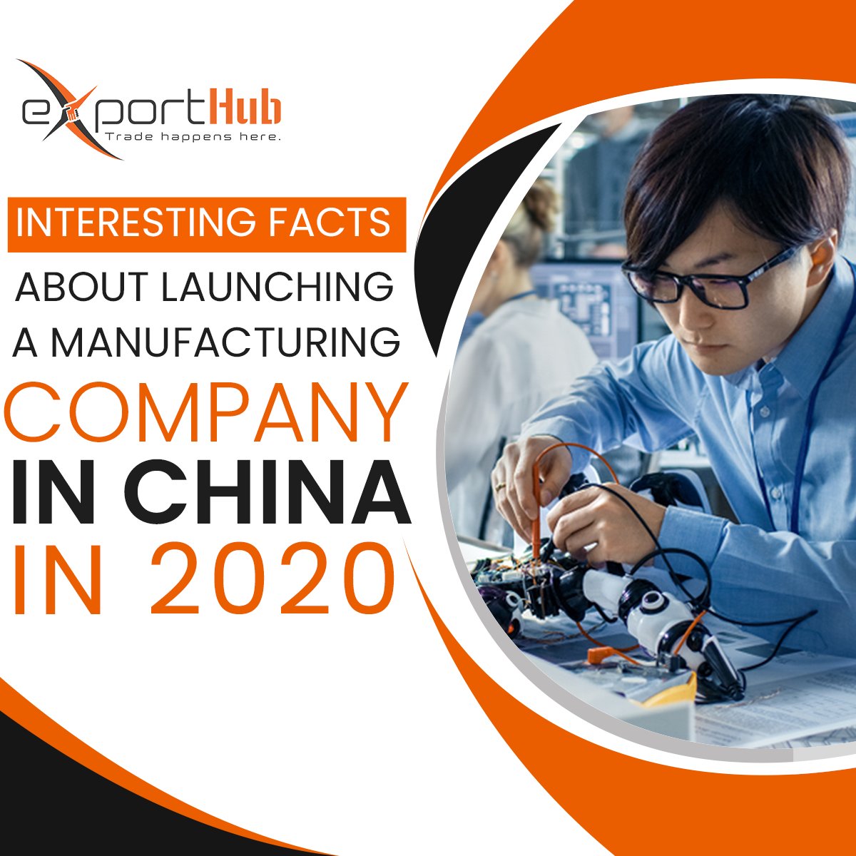Interesting Facts about Launching a Manufacturing Company in China in 2020
Learn More: buff.ly/2ZrXEQ8

#ExportHub #B2B #Trade #Opportunities #Import #Export #Hub #ECommerce #Trading #Platform #GlobalTrade #Goods #BulkBuying #Business #Marketing #Exporters #Importers