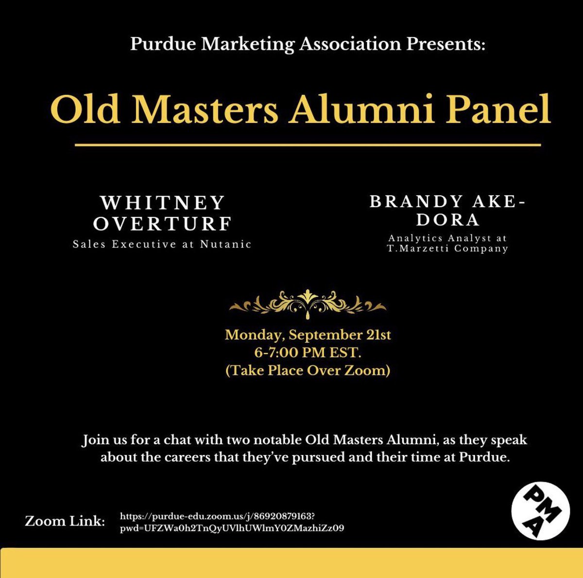 Connect with previous Old Masters, at our Alumni Panel🎙

Join us for a chat with previous Old Masters, Whitney Overturf and Brandy Ake-Dora to learn about the careers they hold and connect through their times at Purdue⭐️

#purdue #purduemarketing #pma #oldmasters #purduealumni