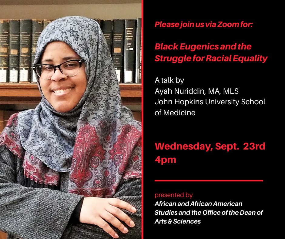 Image of Nuriddin, smiling with arms crossed in front of a background of books. Talk title, "Black Eugenics and the Struggle for Racial Equality."