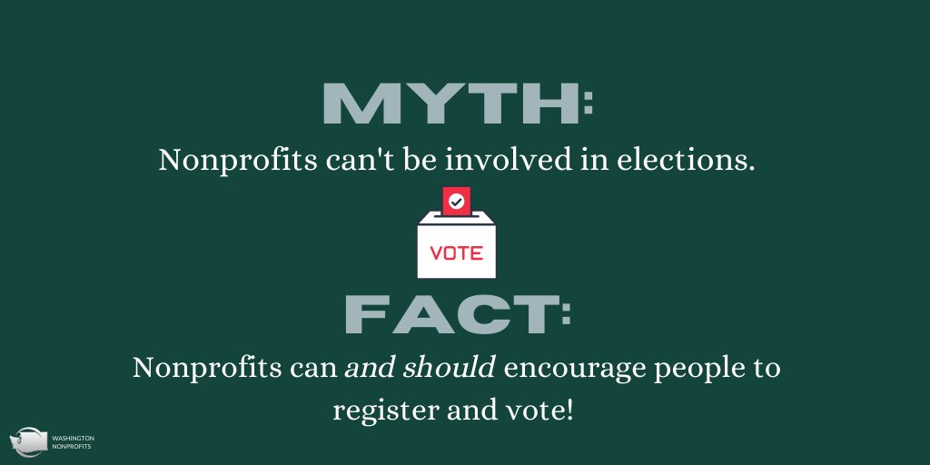 Nonprofits in Washington have a critical role — and right — ensuring that every #vote counts in the upcoming election. Just remember that a #nonprofit can’t tell people who to vote for — 501(c)(3) organizations are barred from endorsing candidates! bit.ly/VoterRegistrat…
