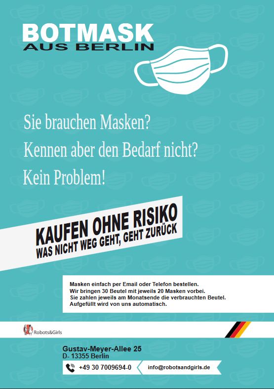 The workerbot (@pi4_robotics) on Twitter photo #Botmask aus Berlin: #Masken als #Service -
Unsere Masken sind:
- Lokale Herstellung bei Robots&Girls in #Berlin auf erstklassigen #respiratorbot Maschinen von Mikron Automation Berlin und pi4_robotics GmbH -Einfach Email an info@robotsandgirls.de #Botmask aus Berlin: #Masken als #Service -
Unsere Masken sind:
- Lokale Herstellung bei Robots&Girls in #Berlin auf erstklassigen #respiratorbot Maschinen von Mikron Automation Berlin und pi4_robotics GmbH -Einfach Email an info@robotsandgirls.de