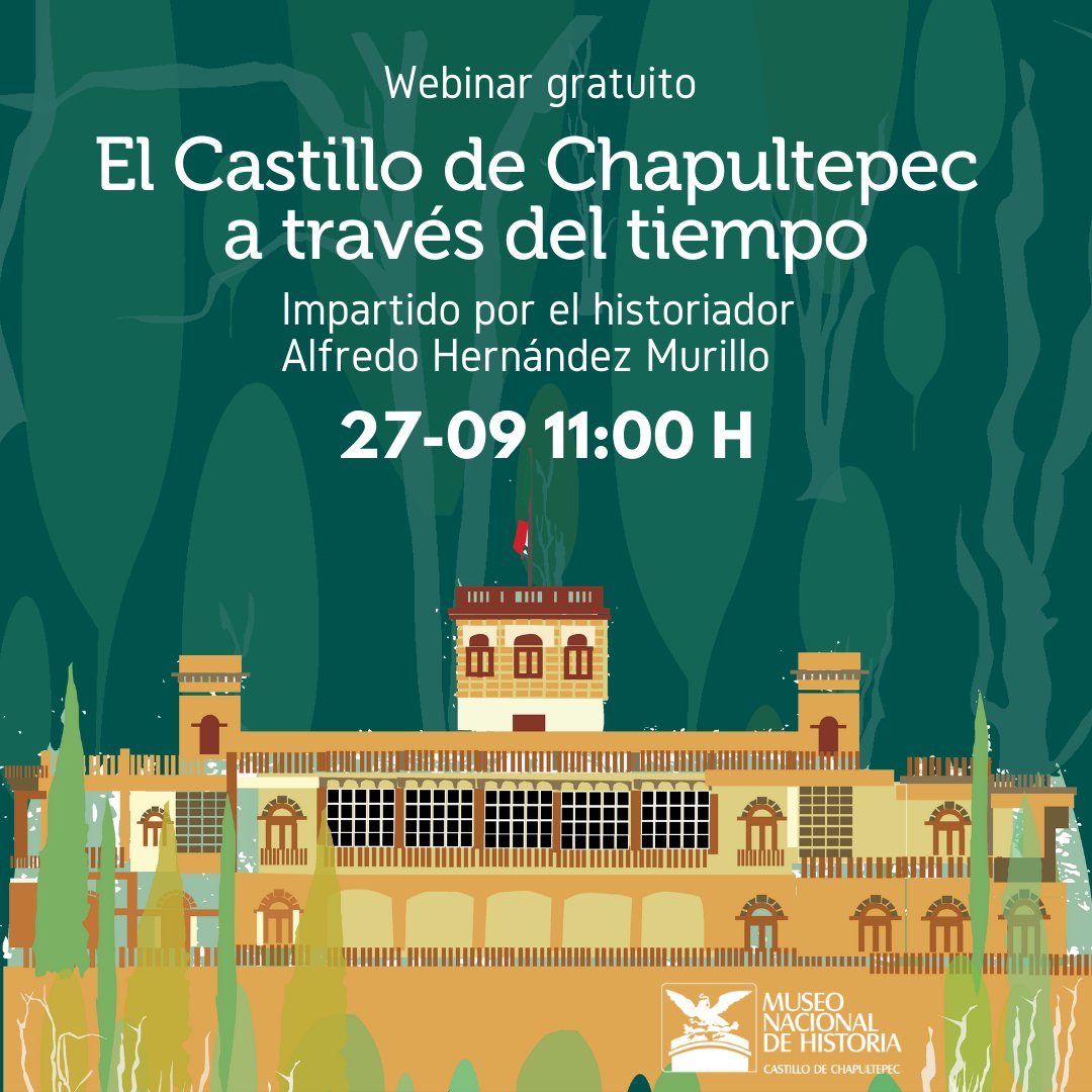 ProChapultepec's tweet photo. Si quieres aprender la historia del Castillo de Chapultepec, te invitamos a este webinar gratuito,  impartido por el historiador Alfredo Hernández Murillo.  
Link de registro: https://t.co/hSwZvAEaNG https://t.co/5UWOFuqxCH